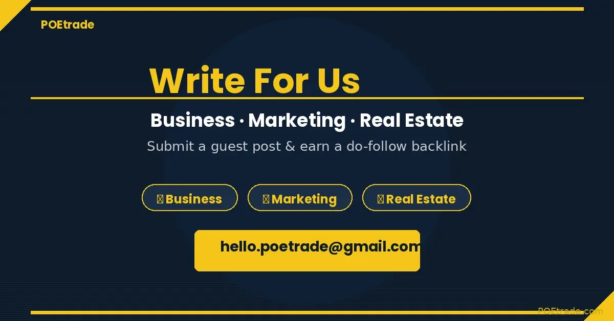 Write For Us — Business, Marketing & Real Estate